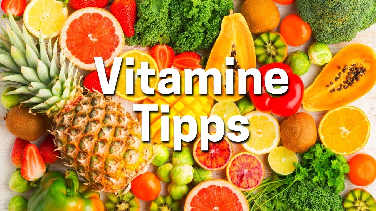 Vitamine Tipps